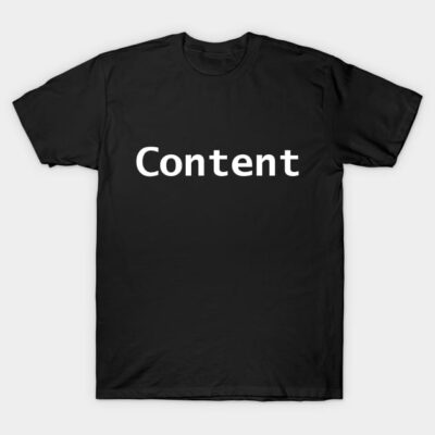 Black cotton t-shirt with "Content" printed in white text, casual style, unisex design.