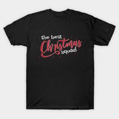 Black Christmas T-shirt with "The Best Christmas Squad" in red and white text, perfect for holiday gatherings.