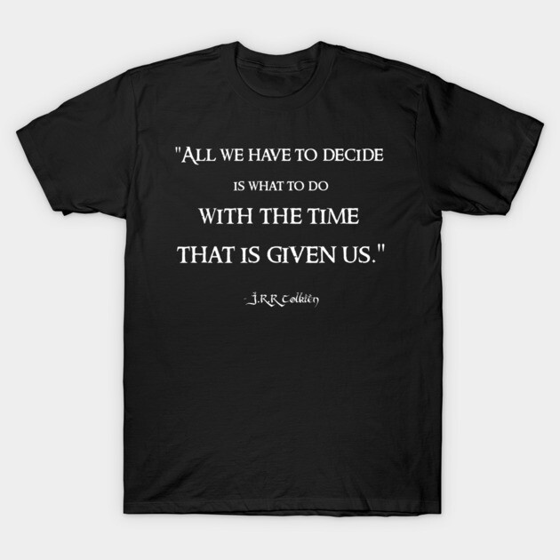 Black cotton t-shirt with white quote text, casual style, perfect for everyday wear.