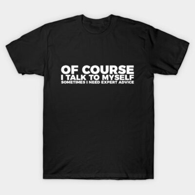 Black cotton t-shirt with humorous white text, casual style, perfect for everyday wear.