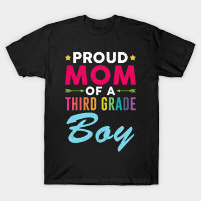 Black t-shirt with colorful "Proud Mom of a Third Grade Boy" text design, casual style, cotton material.