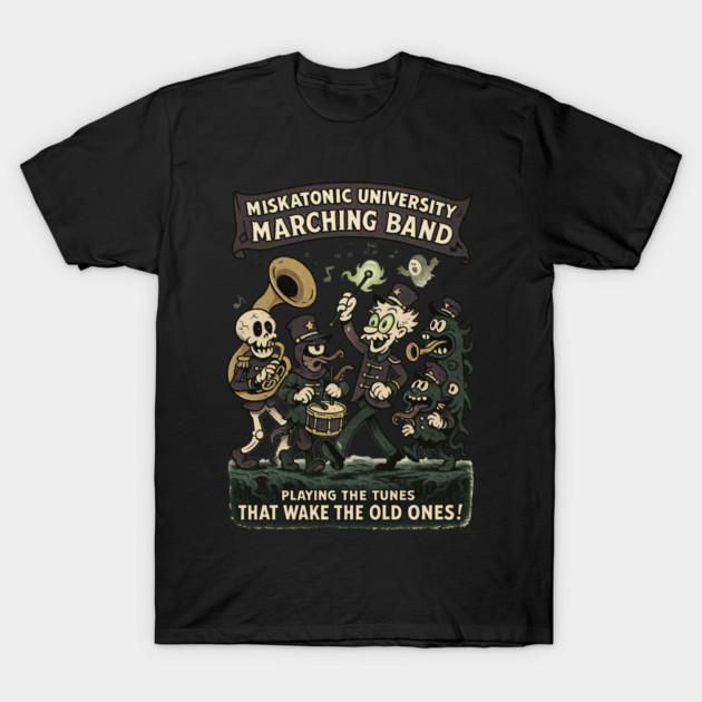 Black graphic t-shirt featuring whimsical marching band design with text "Miskatonic University Marching Band."