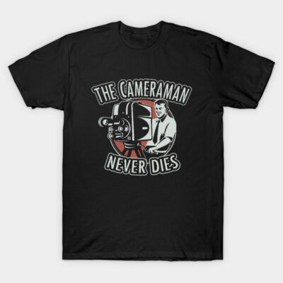 Black t-shirt with vintage camera design and text "The Cameraman Never Dies," ideal for film enthusiasts.