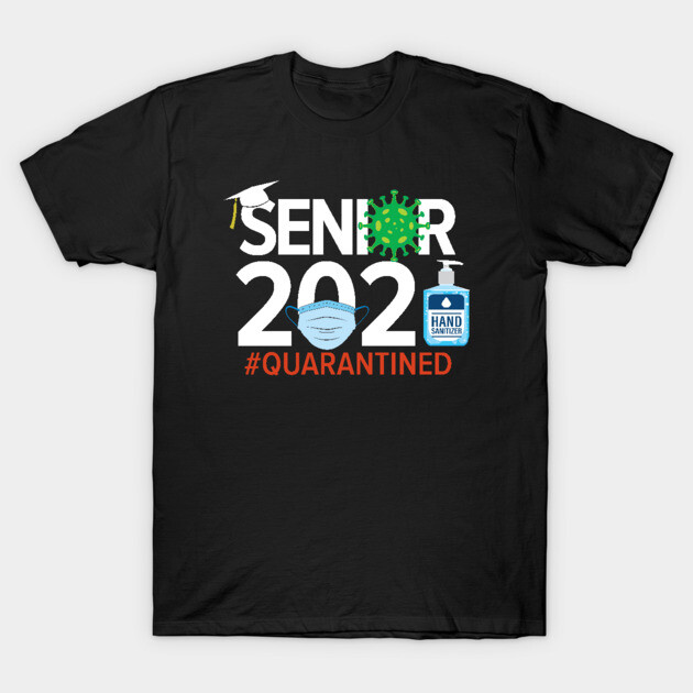 Black "Senior 2020 Quarantined" T-shirt featuring mask, sanitizer, and graduation cap graphics. Casual wear.