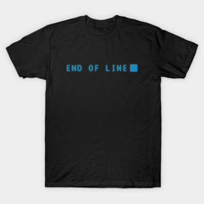 Black cotton t-shirt with "End of Line" blue text, casual style for everyday wear.