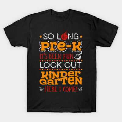 Black t-shirt with colorful "So Long Pre-K, Look Out Kindergarten" text, perfect for school graduation celebration.