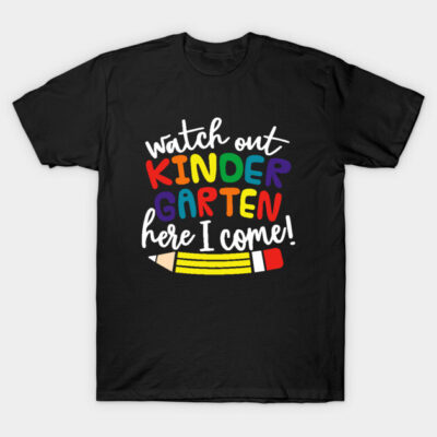Black t-shirt with colorful "Watch Out Kindergarten Here I Come" print, playful style, perfect for school starters.