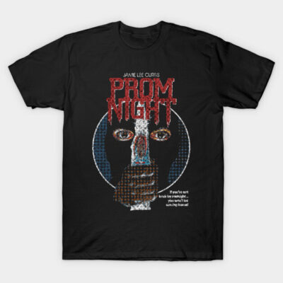 Prom Night, DISTRESSED, Horror Classic, slasher T-Shirt by StayTruePonyboy