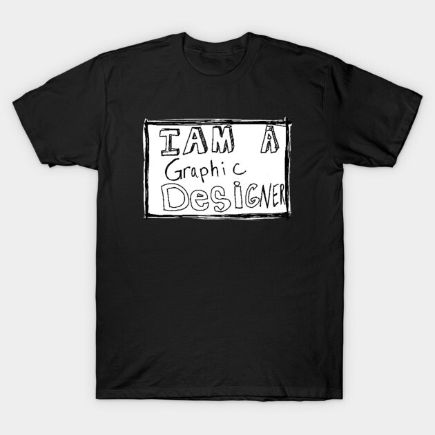 Black graphic t-shirt with "I Am a Graphic Designer" text, casual style, comfortable cotton material.