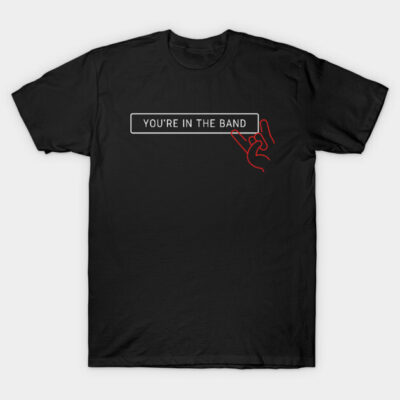 Black cotton t-shirt with "You're in the Band" text and red rock hand graphic, casual wear.