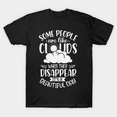 Black T-shirt with humorous cloud-themed text design, casual wear, 100% cotton, comfortable and stylish.