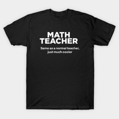 Black "Math Teacher" novelty t-shirt with humorous text, casual style, cotton material, ideal for educators.