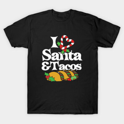 Black T-shirt with festive "I Love Santa & Tacos" graphic, featuring candy cane and taco design, perfect for holiday wear.
