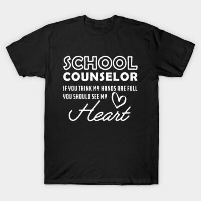 Black t-shirt with "School Counselor" motivational quote in white text, casual style, cotton fabric, unisex design.