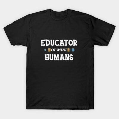 Black t-shirt with "Educator of Mini Humans" text design, casual style, ideal for teachers, made of soft cotton fabric.
