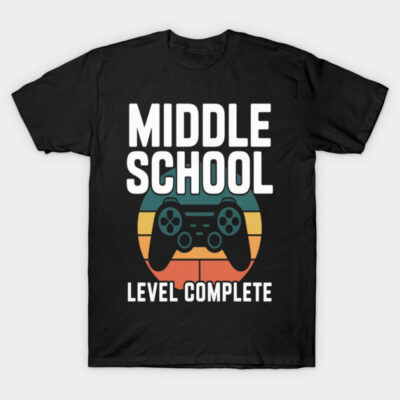 Black t-shirt with "Middle School Level Complete" design featuring a retro gaming controller graphic.