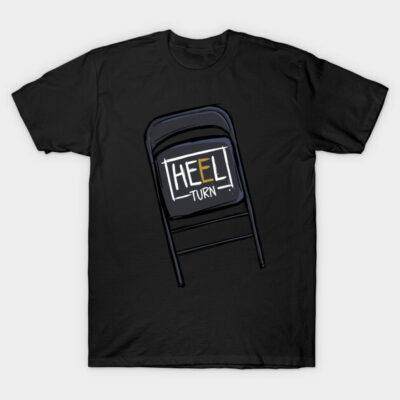 Black t-shirt with "Heel Turn" folding chair graphic, casual style, 100% cotton, perfect for wrestling fans.