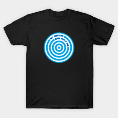 Black t-shirt with glowing blue circular design and text, "No Circuit Can Hold Me," ideal for casual wear.