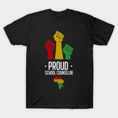 Black T-shirt with "Proud School Counselor" design, featuring raised fists in red, yellow, green and Africa map graphic.
