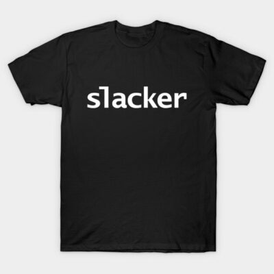 Black cotton T-shirt with "Slacker" text in white, casual style, ideal for everyday wear.
