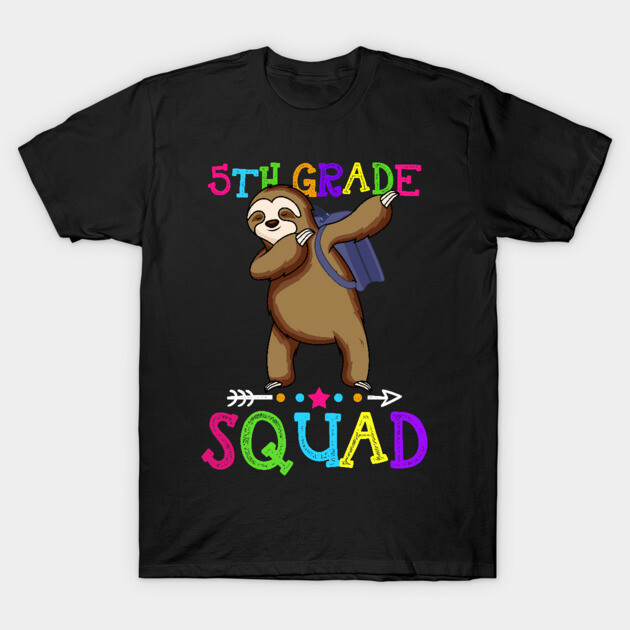 Black t-shirt with colorful "5th Grade Squad" text and dabbing sloth graphic, perfect for school events.