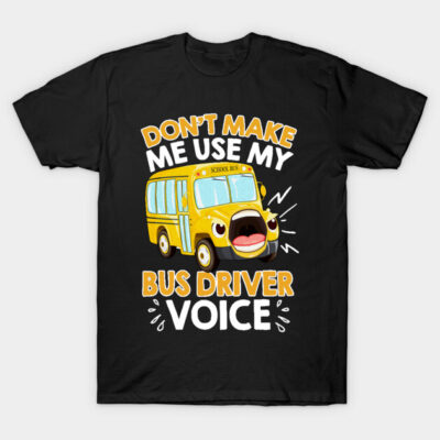 Black T-shirt with yellow school bus graphic and humorous text, ideal for casual wear.