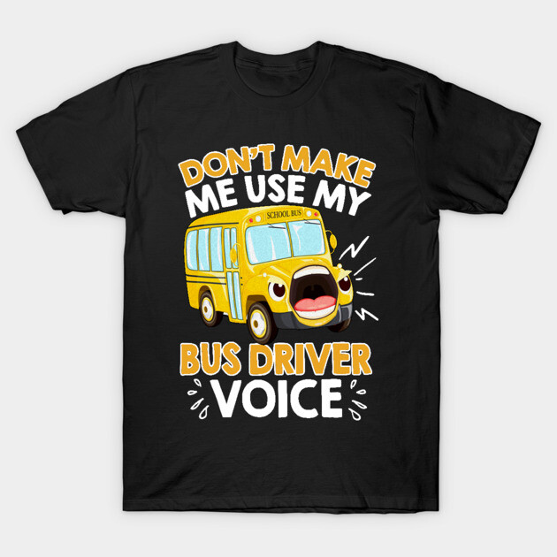 Black T-shirt with yellow school bus graphic and humorous text, ideal for casual wear.