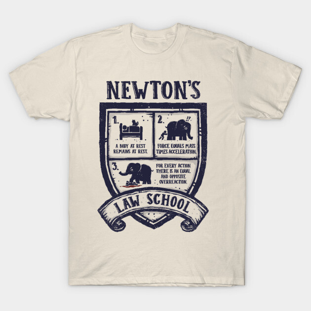 Cream t-shirt featuring "Newton's Law School" design with humorous physics-themed graphics and text.