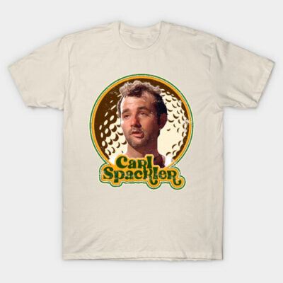 Retro Carl Spackler Caddyshack Fan Design T-Shirt by darklordpug