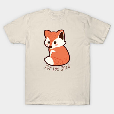 Cream t-shirt with cute fox graphic and "For Fox Sake" text, casual style, perfect for animal lovers.