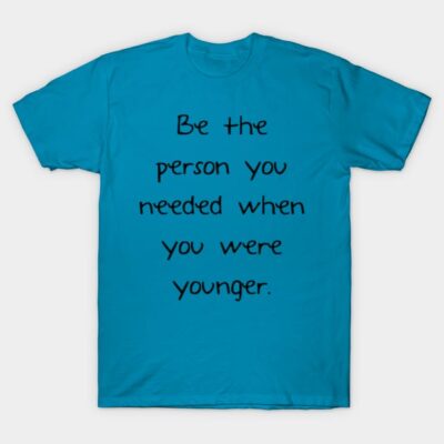 Blue motivational quote t-shirt, casual style, soft cotton material, perfect for daily wear or gifting.