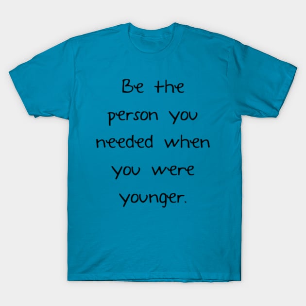 Blue motivational quote t-shirt, casual style, soft cotton material, perfect for daily wear or gifting.