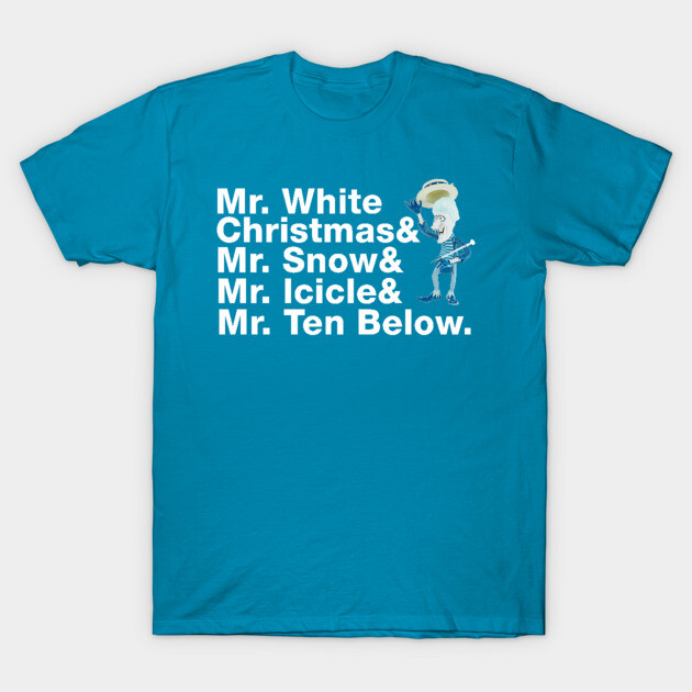 Teal graphic t-shirt with winter-themed text and character design, ideal for casual wear or holiday events.