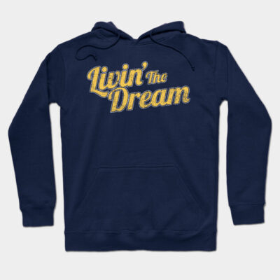 Navy blue hoodie with "Livin' the Dream" text, comfortable cotton blend, casual wear, unisex style.
