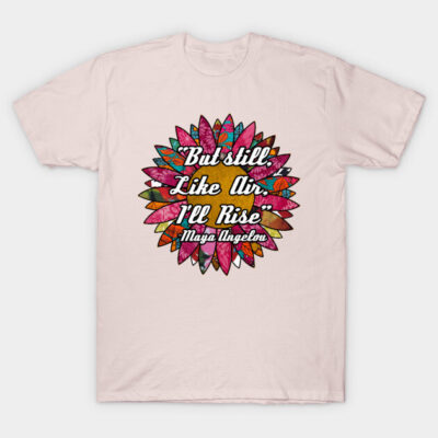 White t-shirt with colorful floral design and motivational quote, ideal for casual wear. Made of soft cotton material.