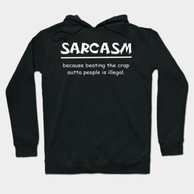 Black hoodie with a humorous "Sarcasm" text design, casual style, perfect for everyday wear.