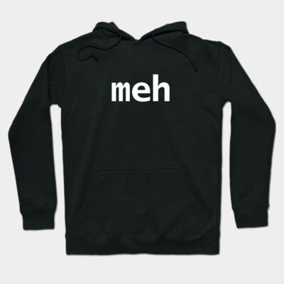 Black hoodie with "meh" text in white, casual style, soft cotton blend, perfect for everyday comfort and warmth.