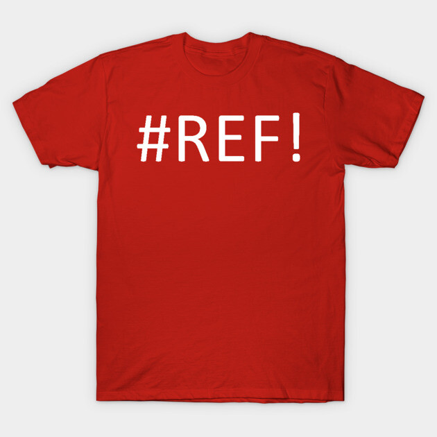 Red cotton t-shirt with bold white text "#REF!" on front, casual style, perfect for daily wear or gifting.