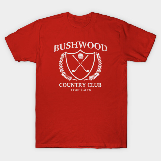 Red "Bushwood Country Club" T-shirt featuring golf-themed graphic, casual style, perfect for sports enthusiasts.