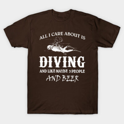 Brown diving-themed T-shirt with humorous white text design, perfect for casual wear and diving enthusiasts.