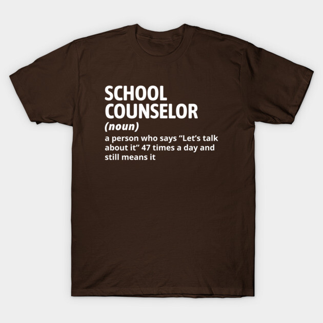 Brown t-shirt with "School Counselor" definition text, casual style, ideal for educational professionals, cotton fabric.