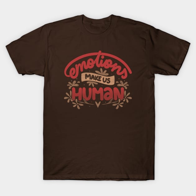 Brown cotton t-shirt with "Emotions Make Us Human" text in red and beige, casual style, unisex design.