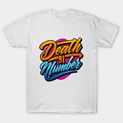 White t-shirt with colorful "Death Number 91" graphic design, casual wear, cotton material, unisex style.