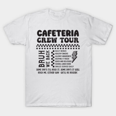 White t-shirt with "Cafeteria Crew Tour" graphic text, casual style, perfect for everyday wear, cotton material.