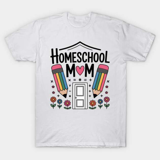 White "Homeschool Mom" T-shirt with colorful pencil and floral design, perfect for casual wear or gifting. Cotton material.