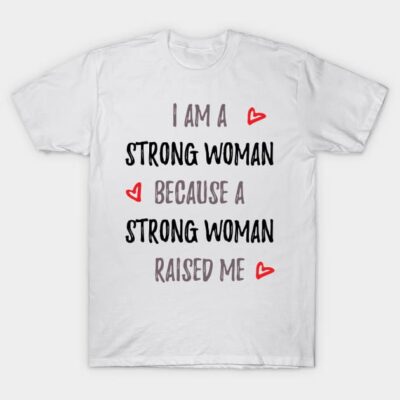 White t-shirt with empowering "I Am a Strong Woman" text, casual style, cotton material, ideal for daily wear.