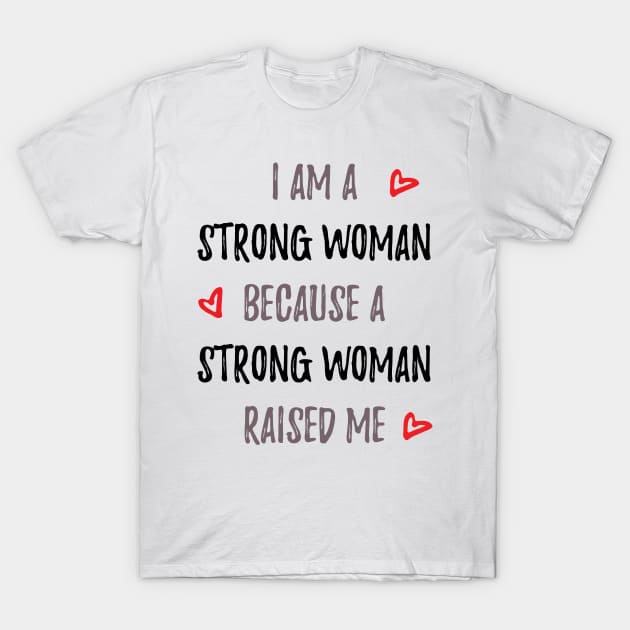 White t-shirt with empowering "I Am a Strong Woman" text, casual style, cotton material, ideal for daily wear.