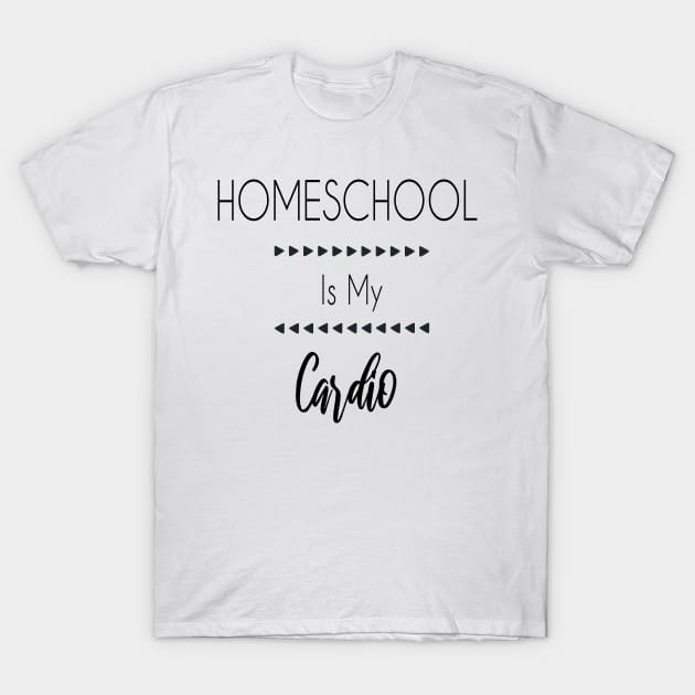 White cotton t-shirt with "Homeschool Is My Cardio" print, casual style for everyday wear.