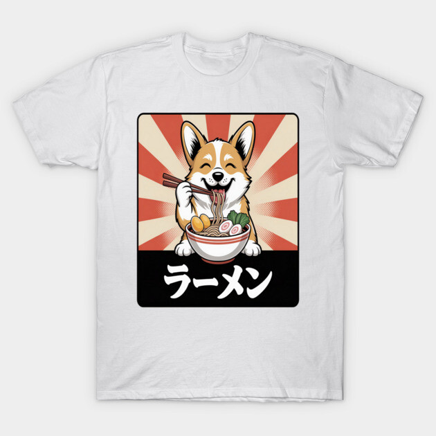 Ramen Corgi Dog Noodle Soup Ramen T-Shirt 1 Ramen Corgi Dog Noodle Soup Ramen T-Shirt by RubyRetro.Apparel