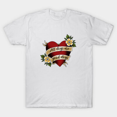 White t-shirt with heart and floral design, text "All dogs are good dogs," casual wear, cotton material.